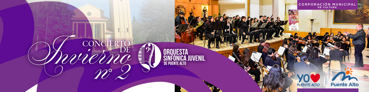 REVIVE EL CONCIERTO DE INVIERNO DE NUESTRA ORQUESTA SINFÓNICA JUVENIL DE PUENTE ALTO